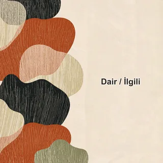 Dair / İlgili / İlişkin